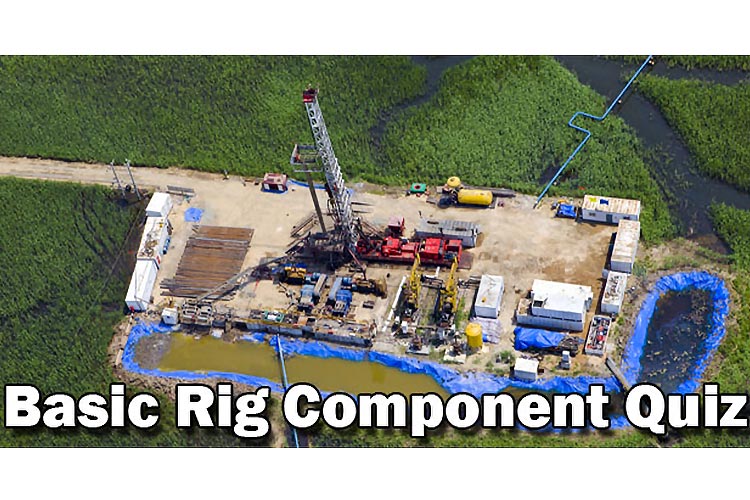 Basic Rig Component Quiz Well Control Quiz Online Test Your Well